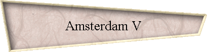 Amsterdam V