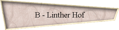 B - Linther Hof