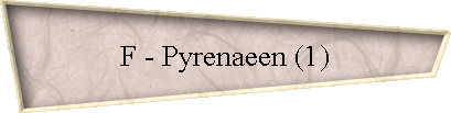 F - Pyrenaeen (1)