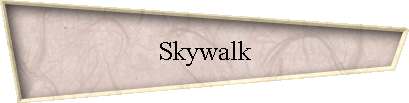 Skywalk