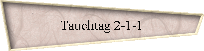 Tauchtag 2-1-1