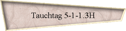 Tauchtag 5-1-1.3H